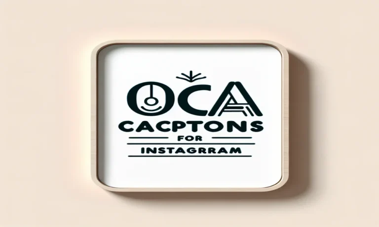 Oca Captions For Instagram
