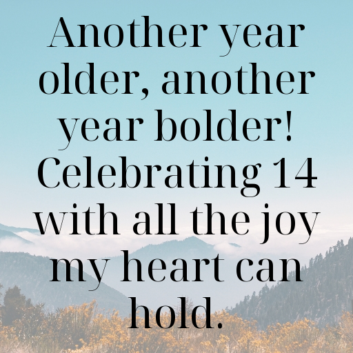 14th Birthday Captions For Instagram In 2025 9 14th Birthday Captions Image For Instagram-7zO6YZ