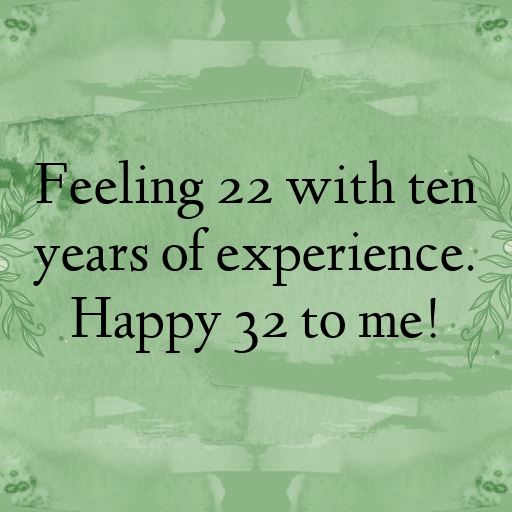 32nd Birthday Captions Image For Instagram-7HQ4sY