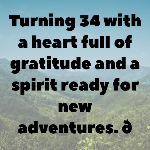 34th Birthday Captions Photo For Instagram-CeEcsQ