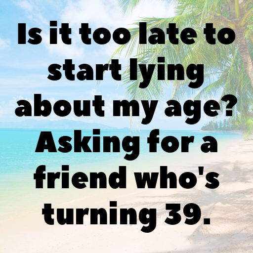 39th Birthday Captions Photo For Instagram-oyBfow