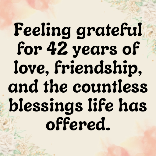 42nd Birthday Captions Photo For Instagram-H0d3tB