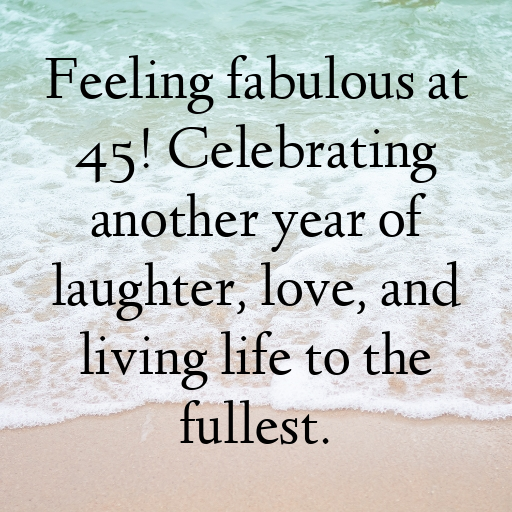 45th Birthday Captions Image For Instagram-f4hQAi