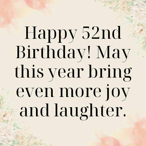 52nd Birthday Captions Image For Instagram-Q2NxQ1