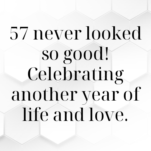 57th Birthday Captions Image For Instagram-HhirFU