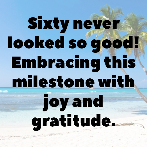 60th Birthday Captions For Instagram In 2025 12 60th Birthday Captions Photo For Instagram-6RjveE