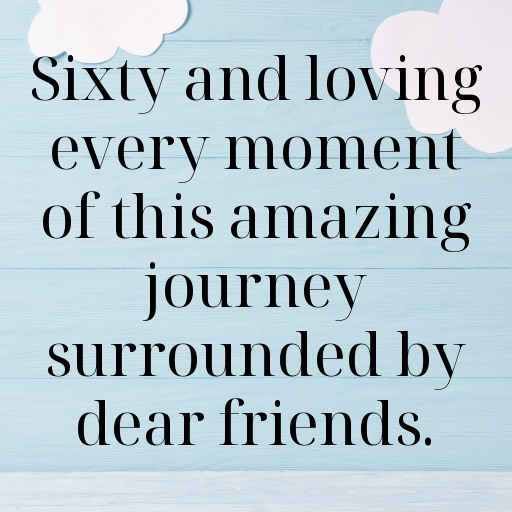 60th Birthday Captions For Instagram In 2025 6 60th Birthday Captions Photo For Instagram-7ChptY