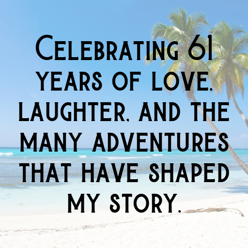 61st Birthday Captions For Instagram In 2025 3 61st Birthday Captions Photo For Instagram-HUDvSG