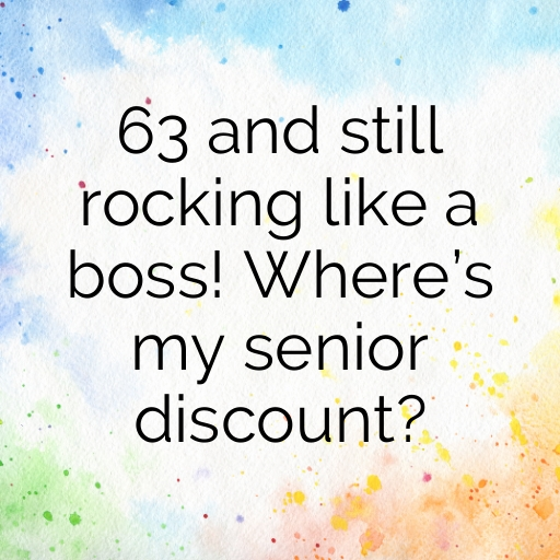 63rd Birthday Captions For Instagram In (2025) 4 63rd Birthday Captions Image For Instagram-5NmUUD