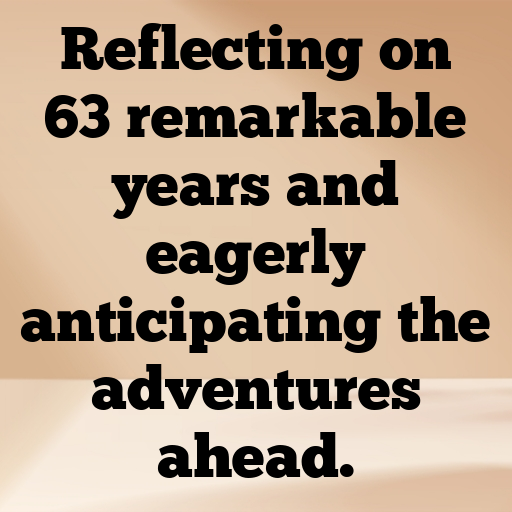 63rd Birthday Captions For Instagram In (2025) 7 63rd Birthday Captions Image For Instagram-bKtm0j