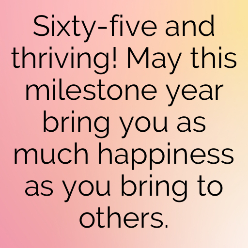 65th Birthday Captions Image For Instagram-WTkszQ