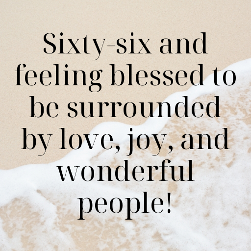 66th Birthday Captions For Instagram In (2025) 9 66th Birthday Captions Image For Instagram-jFZp54