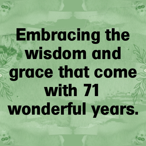 71st Birthday Captions For Instagram In (2025) 6 71st Birthday Captions Image For Instagram-SBu32K