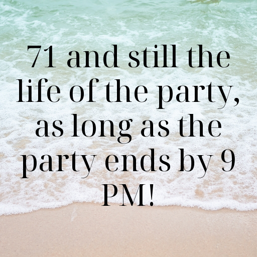 71st Birthday Captions For Instagram In (2025) 4 71st Birthday Captions Image For Instagram-ZNqyhB