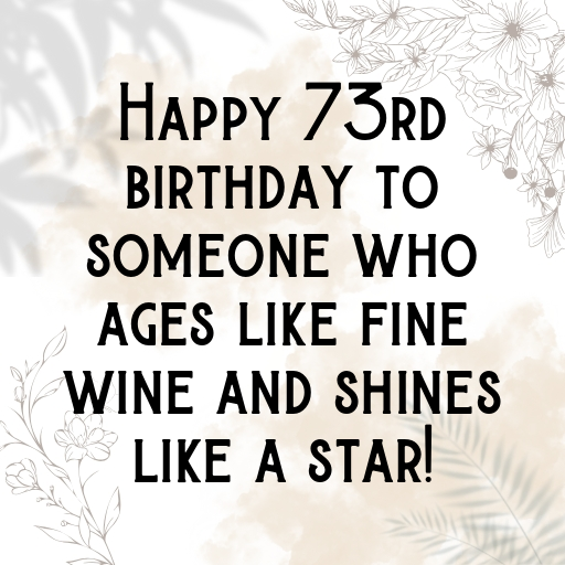 73rd Birthday Captions For Instagram In (2025) 3 73rd Birthday Captions Image For Instagram-Q7Xn7m