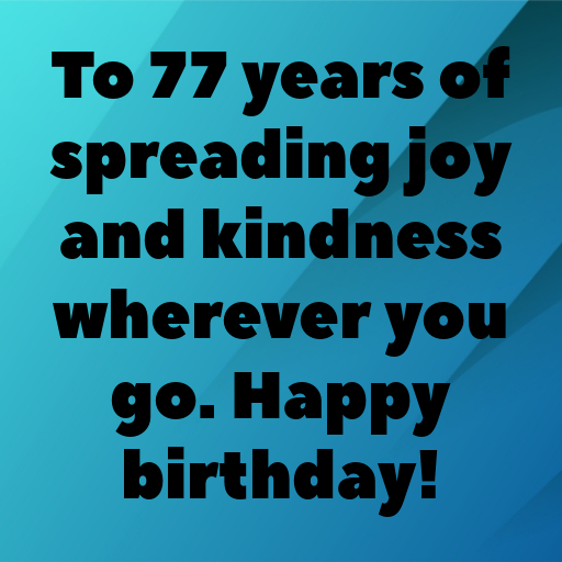 77th Birthday Captions For Instagram In (2025) 5 77th Birthday Captions Image For Instagram-cxsRUv