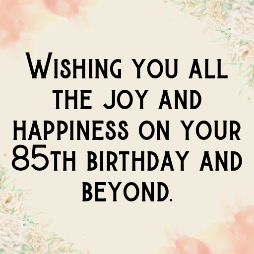 85th Birthday Captions Photo For Instagram-9RRhKt