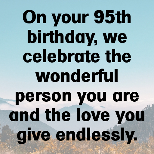 95th Birthday Captions For Instagram In (2025) 6 95th Birthday Captions Image For Instagram-jMqYiP
