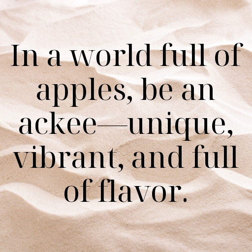 Ackee Captions Photo For Instagram In [2025]-KLeWyn