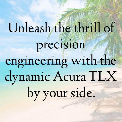 174+ Acura TLX Captions for Instagram In (2025) 10 Acura TLX Captions Photo for Instagram In (2025)-iv3Mtb