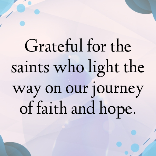 170+ All Saints’ Day Captions for Instagram In 2025 7 All Saints’ Day Captions Image for Instagram In 2025-5CTwno