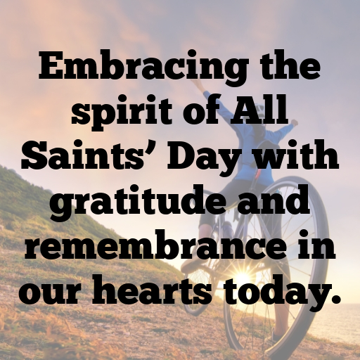 170+ All Saints’ Day Captions for Instagram In 2025 3 All Saints’ Day Captions Image for Instagram In 2025-NRLzFU