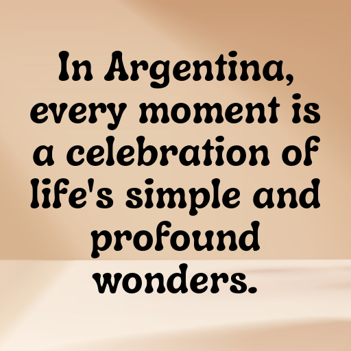 Argentina Captions Image For Instagram In (2025)-VSdTkb