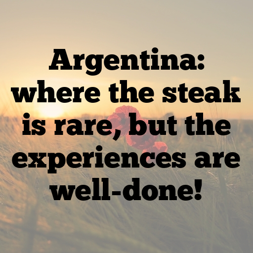 Argentina Captions Image For Instagram In (2025)-wOzyyc