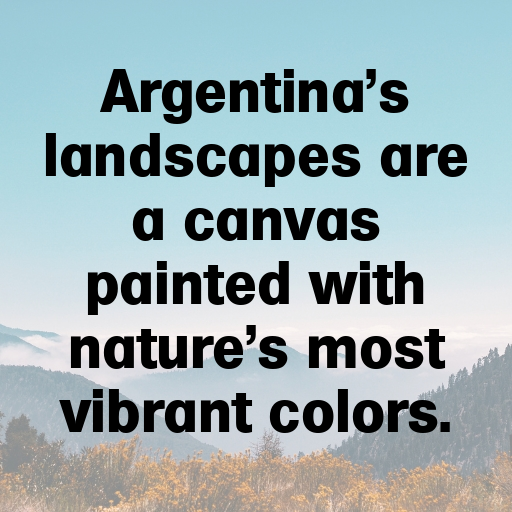 Argentina Captions Image For Instagram In (2025)-YXtpEC