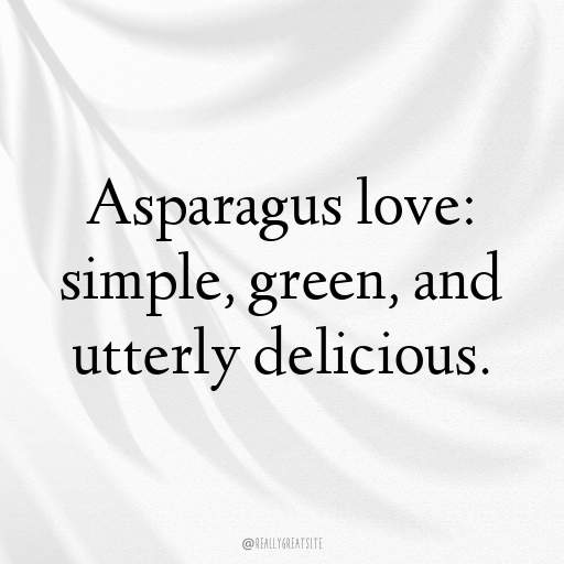 Asparagus Captions Photo For Instagram In (2025)-NNReVM