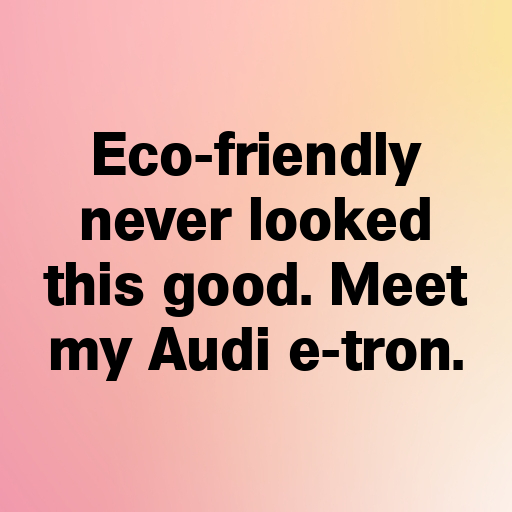 Audi e-tron Captions Image for Instagram In [2025]-i9VBG9