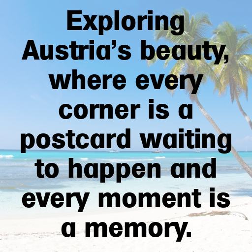 159+ Austria Captions For Instagram In (2025) 3 Austria Captions Photo For Instagram In (2025)-d6N56F