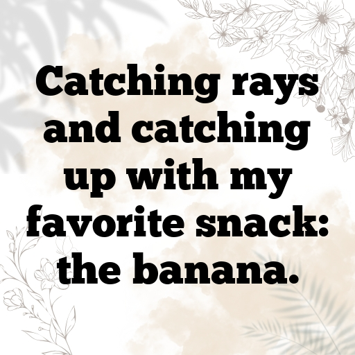 Banana Captions Image For Instagram In [2025]-QTWOvo