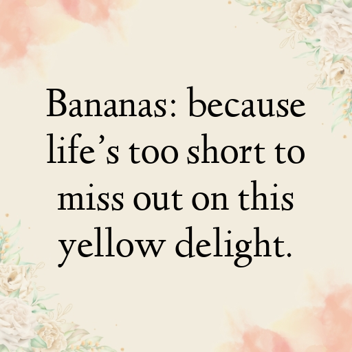 Banana Captions Photo For Instagram In [2025]-qEF8Q3