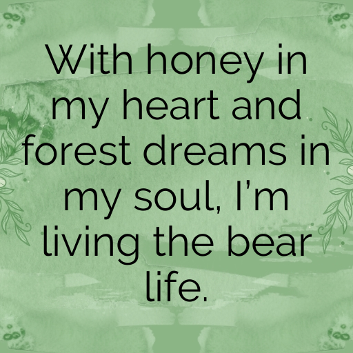 Bear Captions Photo For Instagram In [2025]-tbez7m