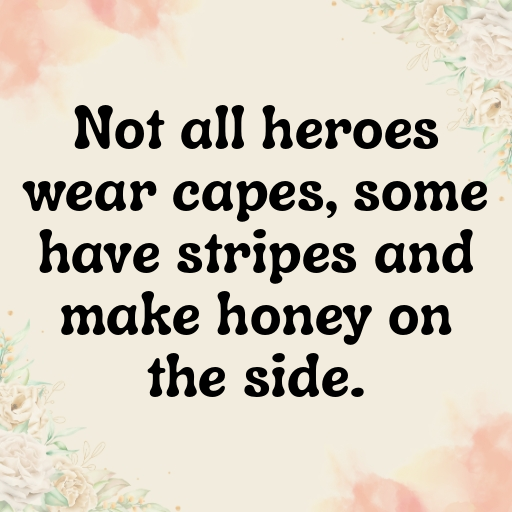 170+ Bee Captions For Instagram In 2025 4 Bee Captions Image For Instagram In 2025-13k81z