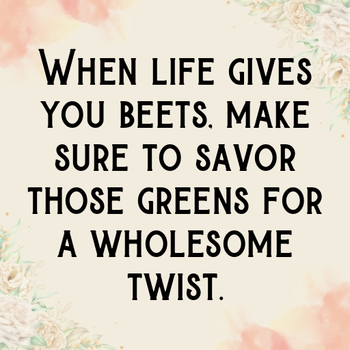 Beet Greens Captions Image For Instagram In 2025-6TVteI
