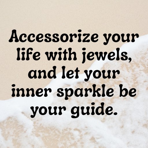 166+ Bejeweled Captions for Instagram In 2025 7 Bejeweled Captions Image for Instagram In 2025-vIrxJ3