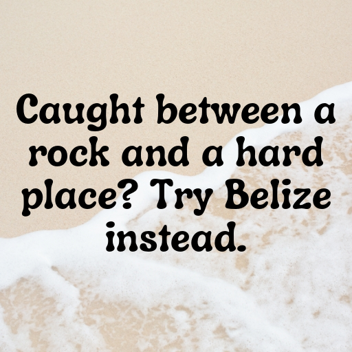 Belize Captions Photo For Instagram In (2025)-oL9yrH