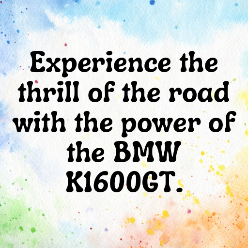 BMW K1600GT Captions Image for Instagram In [2025]-uJCXED