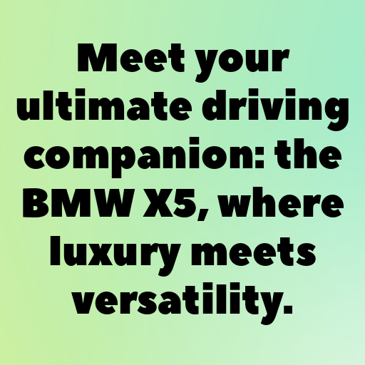 BMW X5 Captions Image for Instagram In [2025]-WKgjhc
