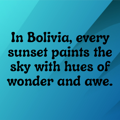 Bolivia Captions Image For Instagram In (2025)-EgQGPX