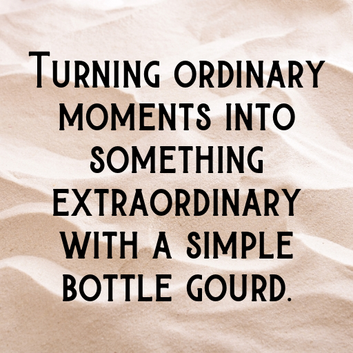 Bottle Gourd Captions Photo For Instagram In 2025-JsR3Ad