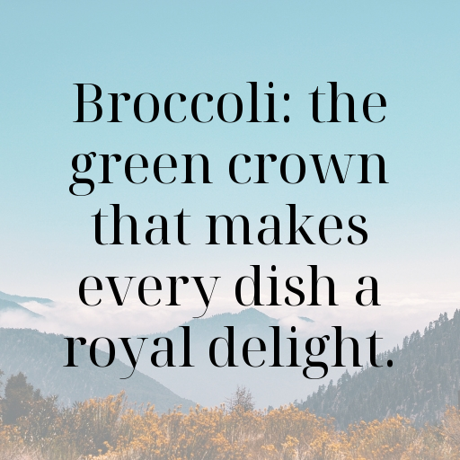 Broccoli Captions Photo For Instagram In (2025)-K8j1Cn