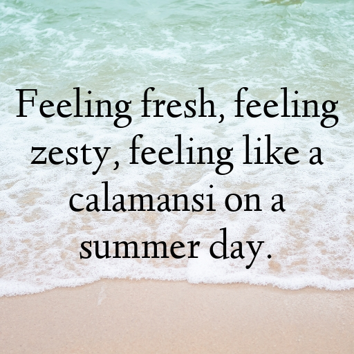 Calamansi Captions Photo For Instagram In [2025]-69sALu