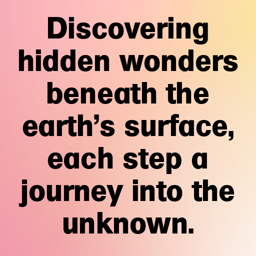 Cave Exploration Captions Image for Instagram In [2025]-QWKjy2