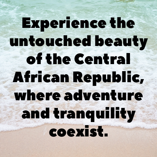 Central African Republic Captions Image For Instagram In [2025]-vxdovh