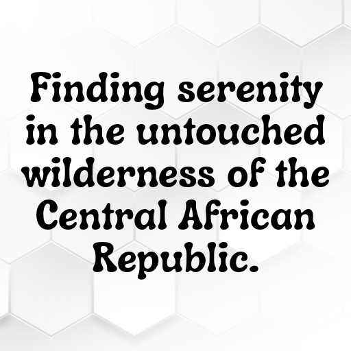 Central African Republic Captions Photo For Instagram In [2025]-bDlBl4