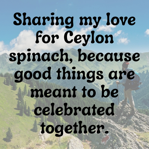 Ceylon Spinach Captions Image For Instagram In 2025-2seHYz
