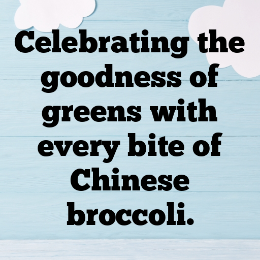 Chinese Broccoli Captions Photo For Instagram In 2025-KREpqJ